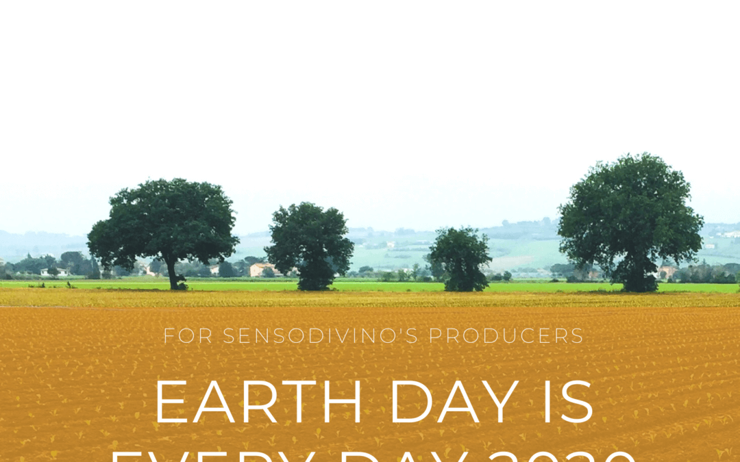 At SensoDivino Earth Day is everyday!